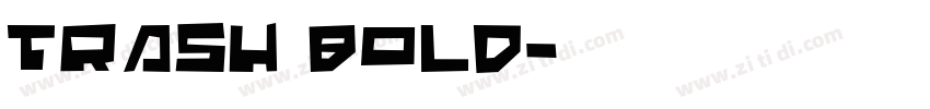 Trash Bold字体转换